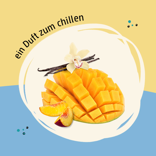 Abbidlungen der Duftkomponenten Mango, Pfirsich und Vanille und der Spruch "ein Duft zum chillen"