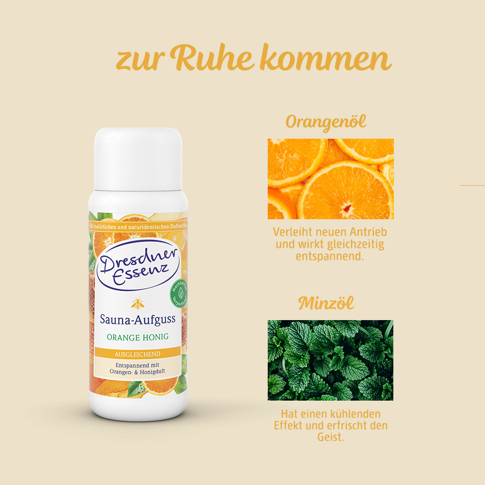 Sauna-Aufguss Orange-Honig, um zur Ruhe zu kommen