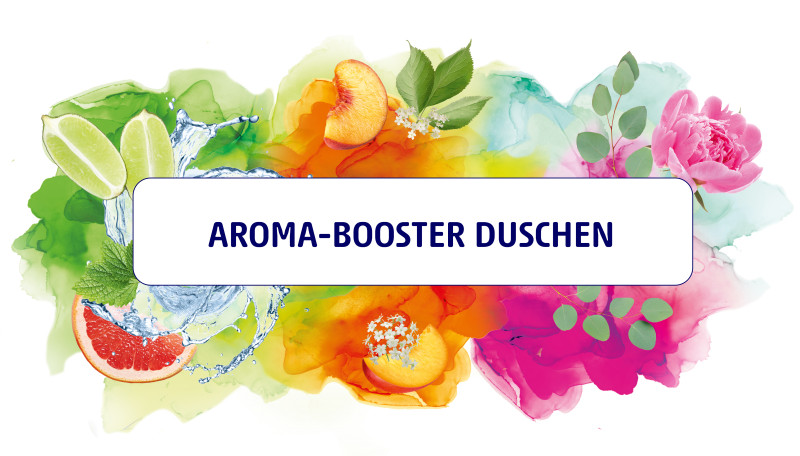 Aroma-Booster Duschgele