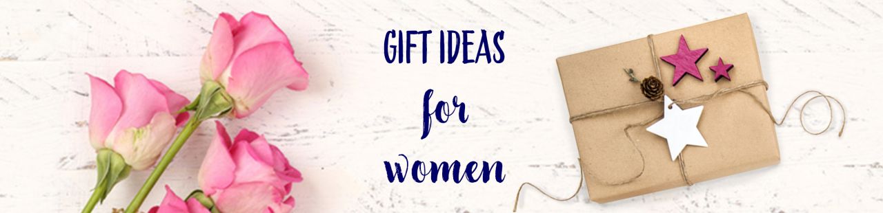 Gift ideas for women